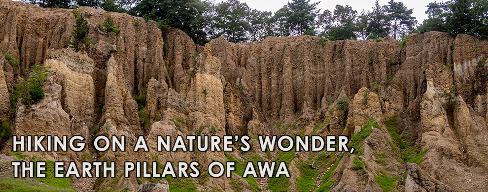 Hiking on a nature’s wonder, The Earth Pillars of Awa