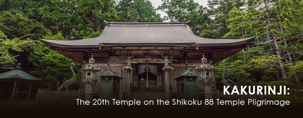 Kakurinji: The 20th Temple on the Shikoku 88 Temple Pilgrimage